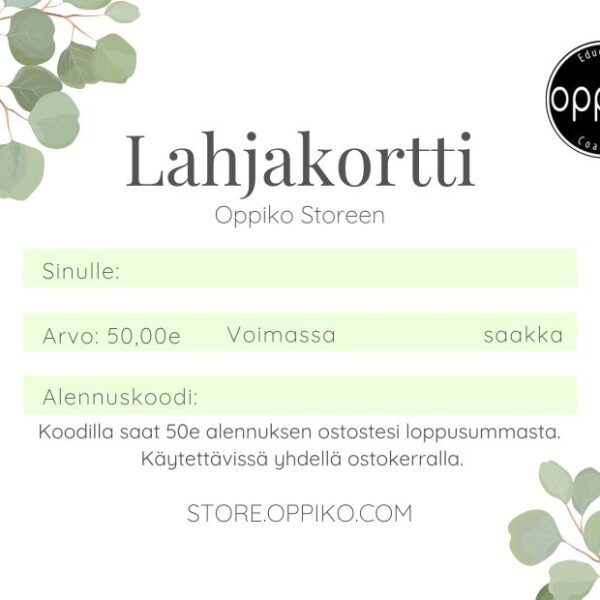 Lahjakortti Oppiko Storeen.